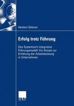 Erfolg Trotz Fuhrung