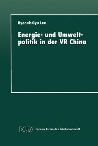 Energie- und Umweltpolitik in der VR China