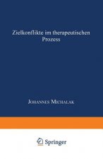 Zielkonflikte Im Therapeutischen Prozess