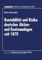 Rentabilit t Und Risiko Deutscher Aktien- Und Rentenanlagen Seit 1870