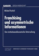 Franchising Und Asymmetrische Informationen