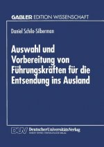 Auswahl Und Vorbereitung Von F hrungskr ften F r Die Entsendung Ins Ausland