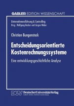 Entscheidungsorientierte Kostenrechnungssysteme