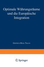 Optimale W hrungsr ume Und Die Europ ische Integration