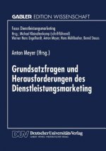 Grundsatzfragen Und Herausforderungen Des Dienstleistungsmarketing
