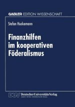 Finanzhilfen Im Kooperativen Foederalismus