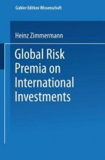 Global Risk Premia on International Investments