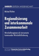 Regionalisierung Und Interkommunale Zusammenarbeit