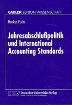 Jahresabschlußpolitik und International Accounting Standards