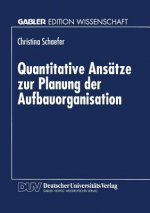 Quantitative Ansatze zur Planung der Aufbauorganisation