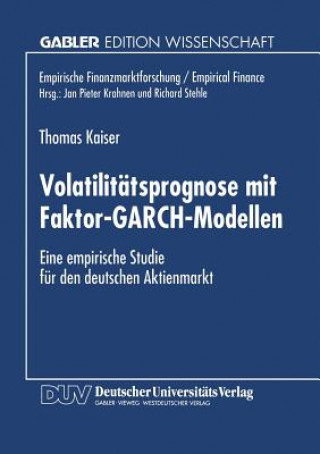 Volatilitatsprognose Mit Faktor-Garch-Modellen