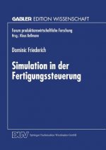 Simulation in Der Fertigungssteuerung