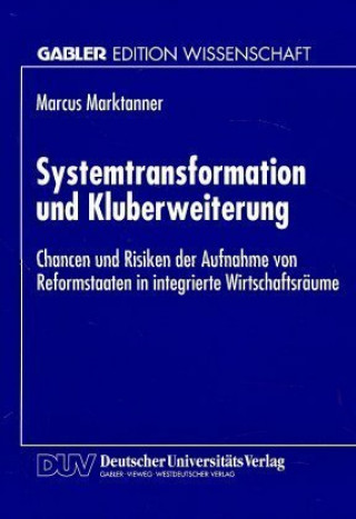 Systemtransformation und Kluberweiterung