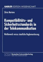 Kompatibilitats- Und Sicherheitsstandards in Der Telekommunikation