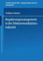 Regulierungsmanagement in der Telekommunikationsindustrie