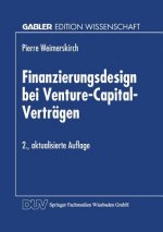 Finanzierungsdesign Bei Venture-Capital-Vertr gen