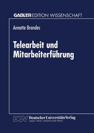 Telearbeit Und Mitarbeiterfuhrung