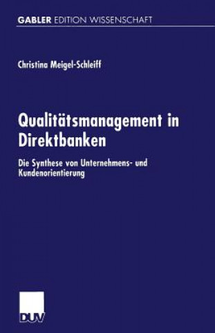 Qualitatsmanagement in Direktbanken