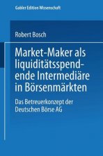 Market-Maker ALS Liquidit tsspendende Intermedi re in B rsenm rkten