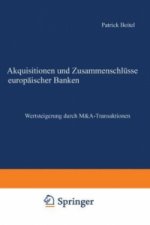 Akquisitionen und Zusammenschlusse europaischer Banken