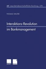Interaktions-Revolution Im Bankmanagement