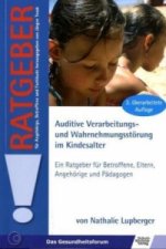 Auditive Verarbeitungs- und Wahrnehmungsstörung im Kindesalter