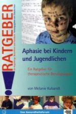 Aphasie bei Kindern und Jugendlichen