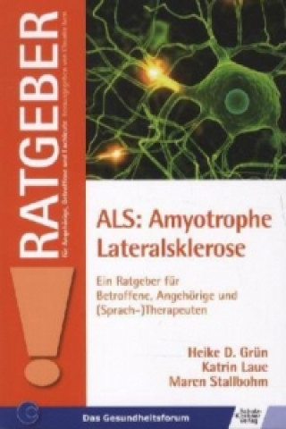 ALS: Amyotrophe Lateralsklerose