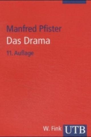 DAS DRAMA. THEORIE UND ANALYSE