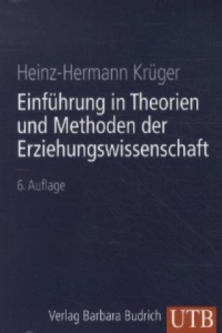 Einführung in Theorien und Methoden der Erziehungswissenschaft