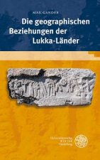 Die geographischen Beziehungen der Lukka-Länder