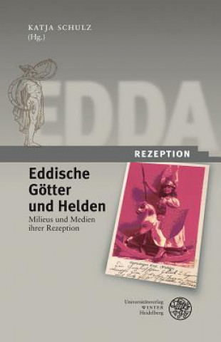 Eddische Götter und Helden/Eddic Gods and Heroes