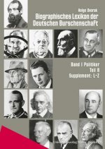 Biographisches Lexikon der Deutschen Burschenschaften / Supplement L-Z. Tl.8