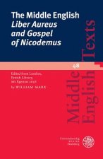 The Middle English  Liber Aureus and Gospel of Nicodemus