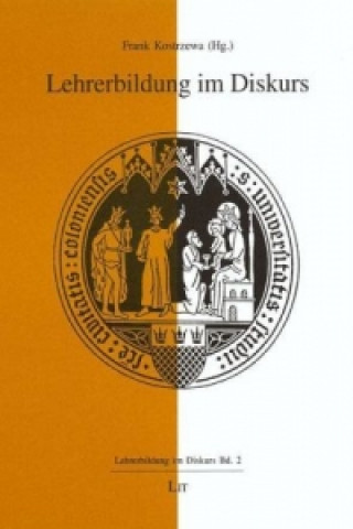 Lehrerbildung im Diskurs