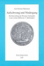 Aufschwung und Niedergang