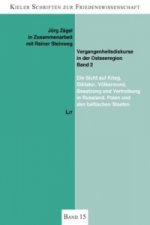 Vergangenheitsdiskurse in der Ostseeregion (Band 2)