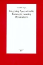 Integrating Apprenticeship Training in Learning Organisations
