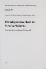 Paradigmenwechsel im Strafverfahren!