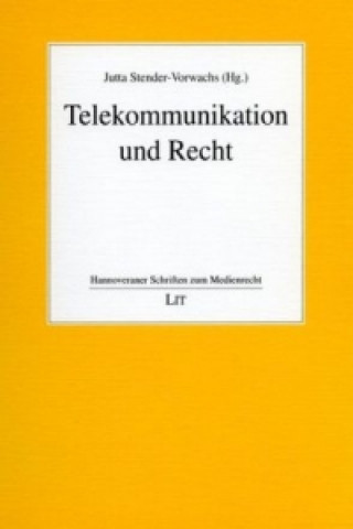 Telekommunikation und Recht
