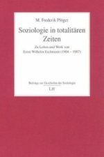 Soziologie in totalitären Zeiten