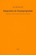 Integration als Staatsprogramm
