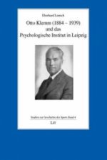 Otto Klemm (1884-1939) und das Psychologische Institut in Leipzig