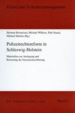 Polizeirechtsreform in Schleswig-Holstein