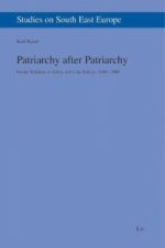 Patriarchy after Patriarchy