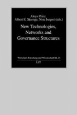 New Technologies, Networks and Governance Structures