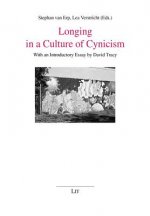 Longing in a Culture of Cynicism