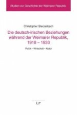 Die deutsch-irischen Beziehungen während der Weimarer Republik, 1918-1933