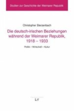 Die deutsch-irischen Beziehungen während der Weimarer Republik, 1918-1933