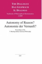 Autonomy of Reason? Autonomie der Vernunft?